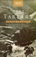 News from Tartary - Peter Fleming
