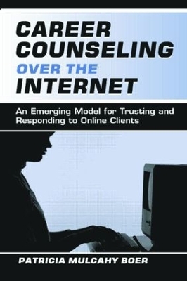 Career Counseling Over the Internet - Patricia Mulcah Boer