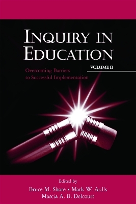 Inquiry in Education, Volume II - 