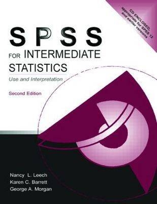 SPSS for Intermediate Statistics