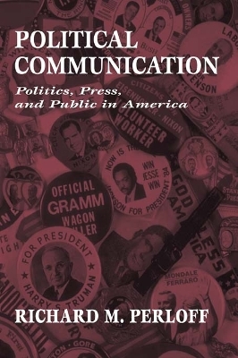 Political Communication - Richard M. Perloff