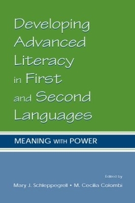 Developing Advanced Literacy in First and Second Languages - 