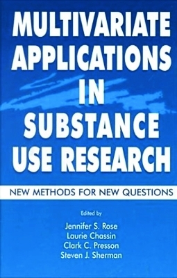 Multivariate Applications in Substance Use Research - 