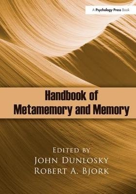 Handbook of Metamemory and Memory - 