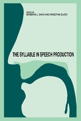 The Syllable in Speech Production - 