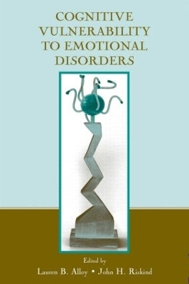 Cognitive Vulnerability to Emotional Disorders - Lauren B. Alloy, John H. Riskind