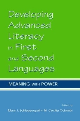 Developing Advanced Literacy in First and Second Languages - 