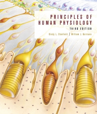 Principles of Human Physiology - Cindy L. Stanfield, William J. Germann