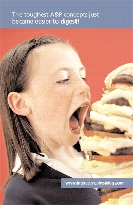 InterActive Physiology&reg; Digestive System Institution Version - . . Benjamin Cummings