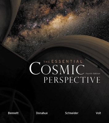 The Essential Cosmic Perspective with Mastering Astronomy&trade; and Voyager SkyGazer Planetarium Software - Jeffrey O. Bennett, Megan O. Donahue, Nicholas Schneider, Mark Voit