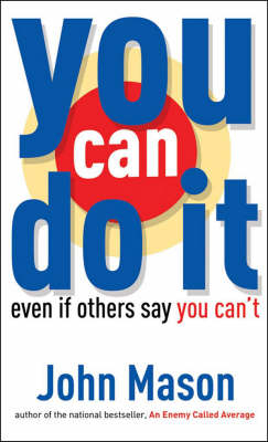 You Can Do it - John Mason