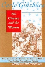 The Cheese and the Worms - Carlo Ginzburg