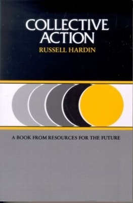 Collective Action - Russell Hardin