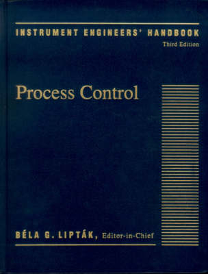 Instrument Engineers' Handbook,(Volume 2) Third Edition - Bela G. Liptak