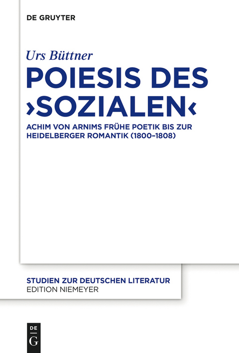 Poiesis des &sbquo;Sozialen&lsquo; - Urs B&uuml;ttner