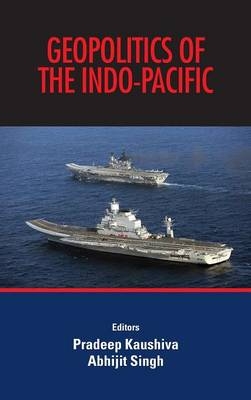Geopolitics of the Indo-Pacific - 