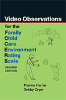 Video Observations for the FCCERS-R - Thelma Harms, Debby Cryer