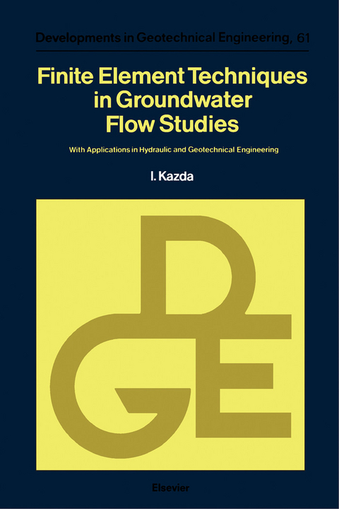 Finite Element Techniques in Groundwater Flow Studies -  I. Kazda