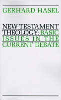 New Testament Theology - Gerhard F. Hasel