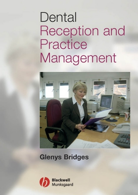 Dental Reception and Practice Management - Glenys Bridges