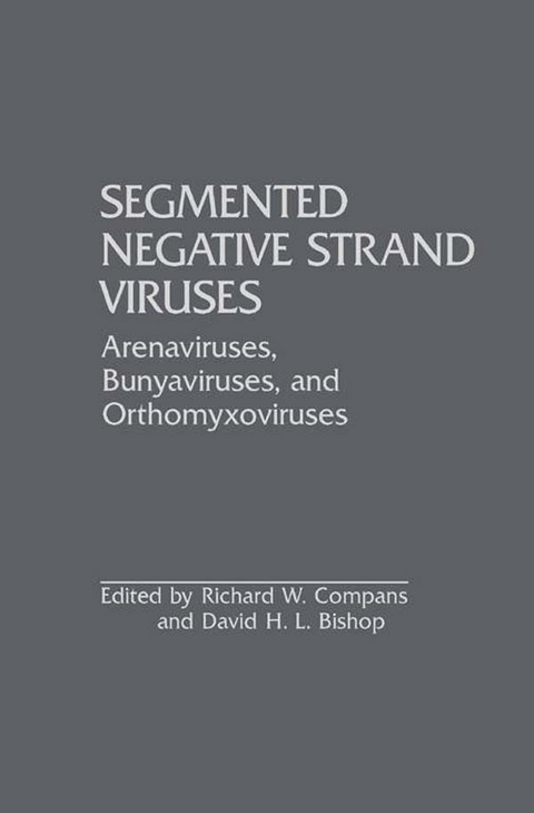 Segmented Negative Strand Viruses - 