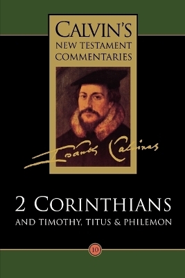 Calvin's New Testament Commentaries - John Calvin