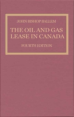 The Oil & Gas Lease in Canada