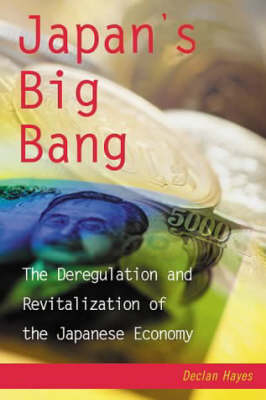 Japan's Big Bang - Declan Hayes