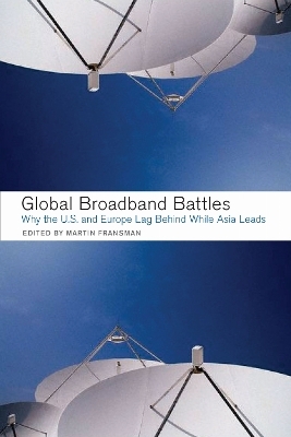Global Broadband Battles