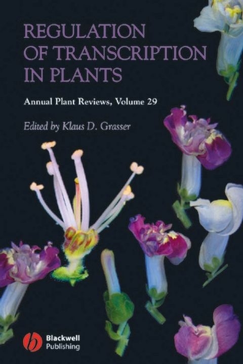 Annual Plant Reviews, Regulation of Transcription in Plants - 