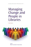 Managing Change and People in Libraries