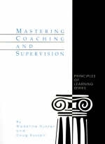 Mastering Coaching and Supervision - Madeline Hunter, Doug Russell