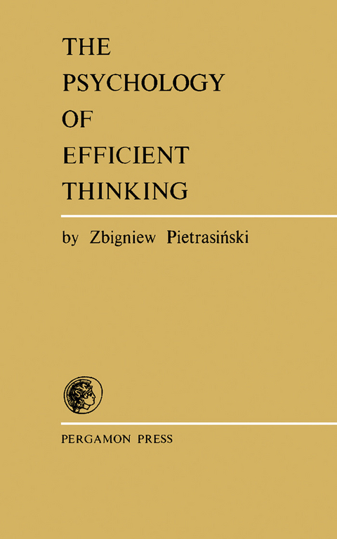 Psychology of Efficient Thinking -  Zbigniew Pietrasinski