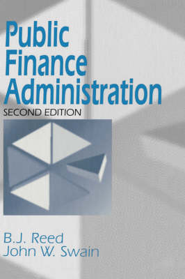 Public Finance Administration - B. J. Reed, John W. Swain