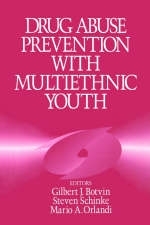 Drug Abuse Prevention with Multiethnic Youth - 