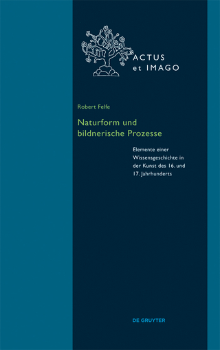 Naturform und bildnerische Prozesse
