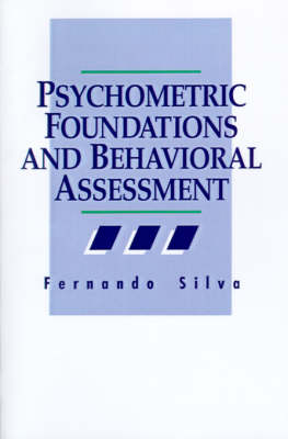 Psychometric Foundations and Behavioral Assessment