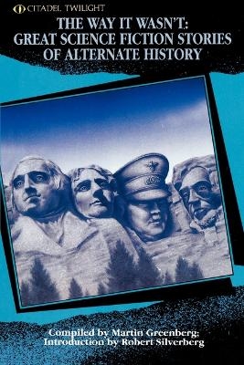 The Way It Wasn't - Martin H Greenberg