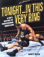 Tonight In This Very Ring