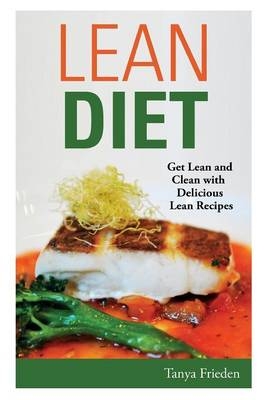 Lean Diet - Tanya Frieden