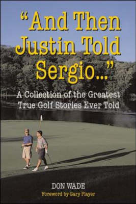 And Then Justin Told Sergio