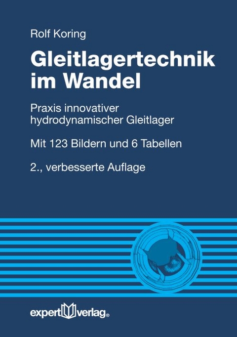 Gleitlagertechnik im Wandel - Rolf Koring