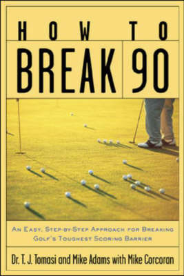How to Break 90