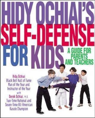 Hidy Ochiai's Self-Defense for Kids - Hidy Ochiai