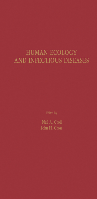 Human Ecology and Infectious Diseases