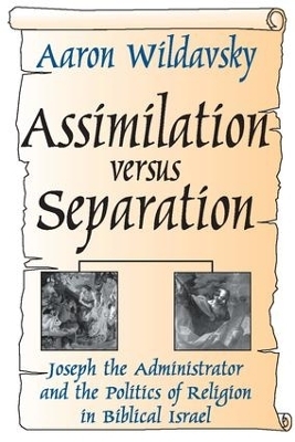 Assimilation Versus Separation - 