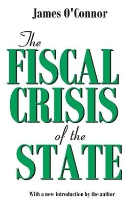 The Fiscal Crisis of the State - James O'Connor