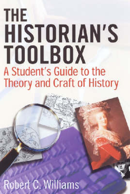 The Historian's Toolbox - Robert C Williams