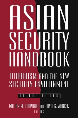 Asian Security Handbook - William M. Carpenter, David G. Wiencek, James R. Lilley
