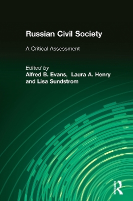 Russian Civil Society: A Critical Assessment